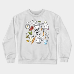 Chef Life Crewneck Sweatshirt